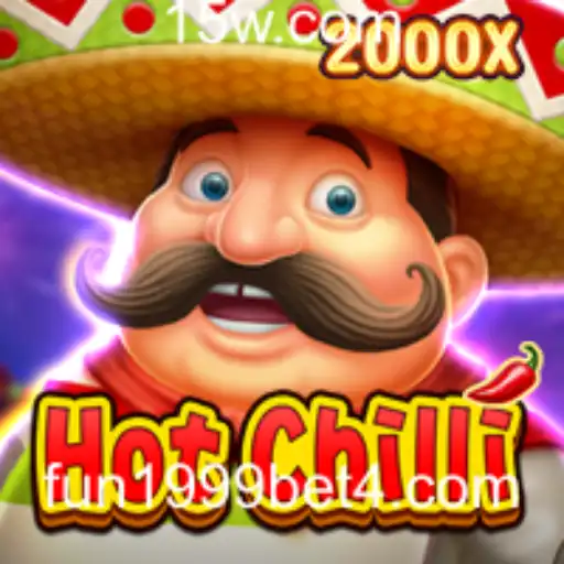 Descubra o Mundo Emocionante de HotChilli: Diversão e Apostas de 1999