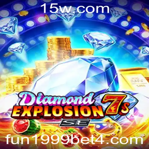 Explorando o Mundo de DiamondExplosion7sSE: Diversão e Apostas Desde 1999